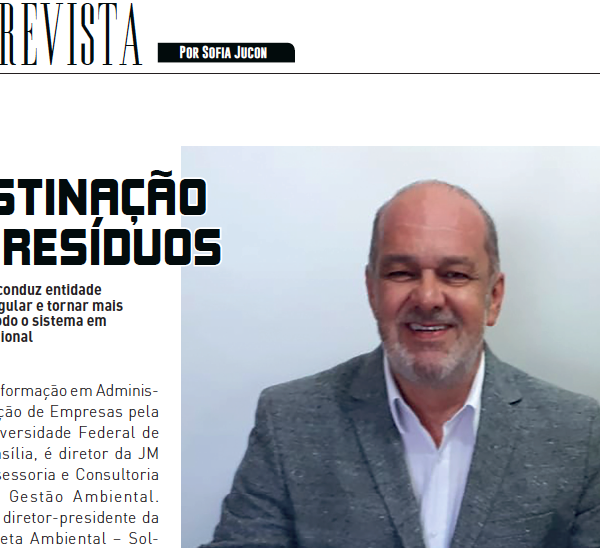 Entrevista de Júlio Mirage, diretor-executivo da Abrager, à revista Meio Ambiente Industrial